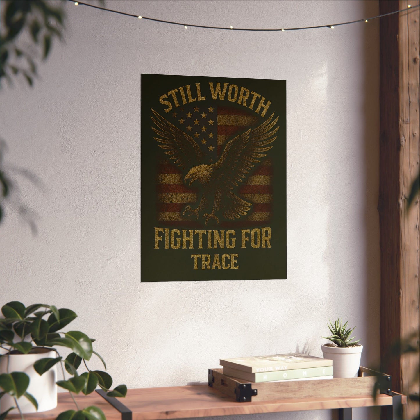 Still Worth Fighting For-Poster